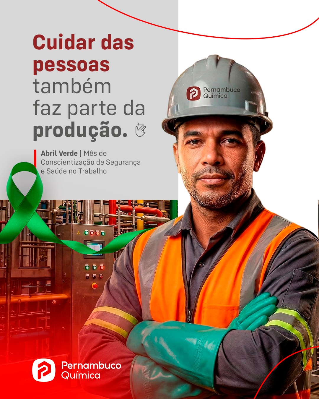 Abril Verde reforça a importância da saúde e segurança no trabalho, um compromisso presente na rotina da Pernambuco Química durante todo o ano. Ambientes seguros, uso adequado de EPIs, processos bem definidos e cultura de prevenção fazem parte das nossas decisões diárias e do cuidado com as pessoas. Afinal, trabalhar com segurança é garantir o mais importante: voltar para casa para quem nos espera. Pernambuco Química, compostos por compromisso e qualidade. #PernambucoQuímica